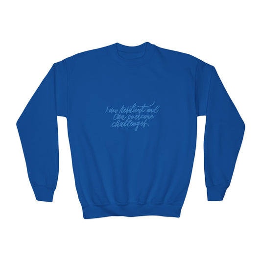 Resilient Kids Sweatshirt - "I am resilient..." Calligraphy Cotton Blend YOUTH Sweatshirt - I am Empowered #06