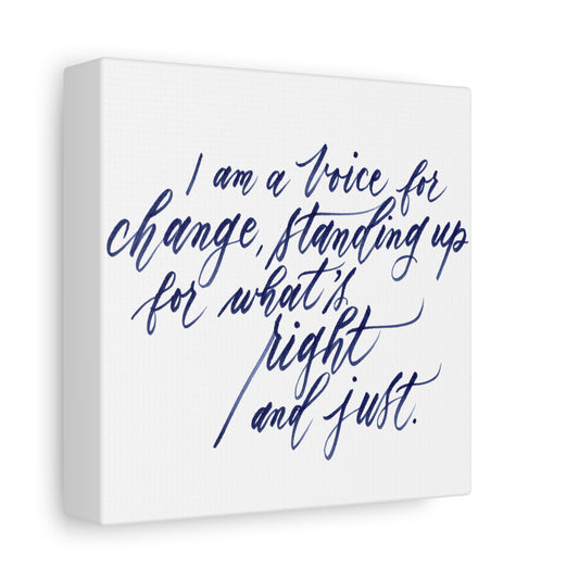 Mini 6"x6" Thick 1.25" Wall Decor Canvas - "I am a voice..." Handwritten Calligraph Printed on Matte Canvas, Stretched, 1.25" - I am Empowered #09