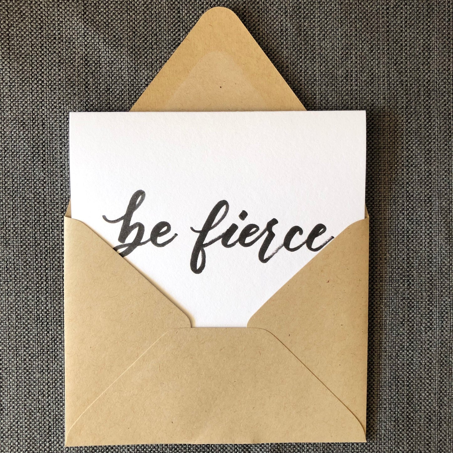 "Be Fierce" Encouragement Greeting Card