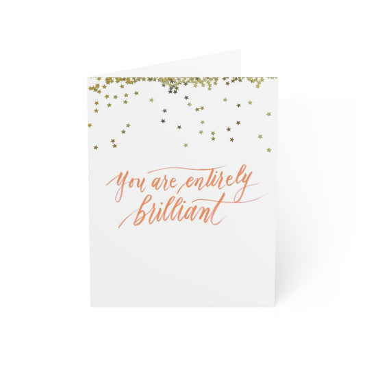 "You are entirely brilliant!" Orange Thank You Greeting Card - Gratitude #03