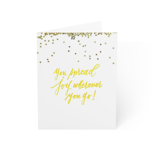 "You spread joy wherever you go!" Yellow Thank You Greeting Card - Gratitude #04