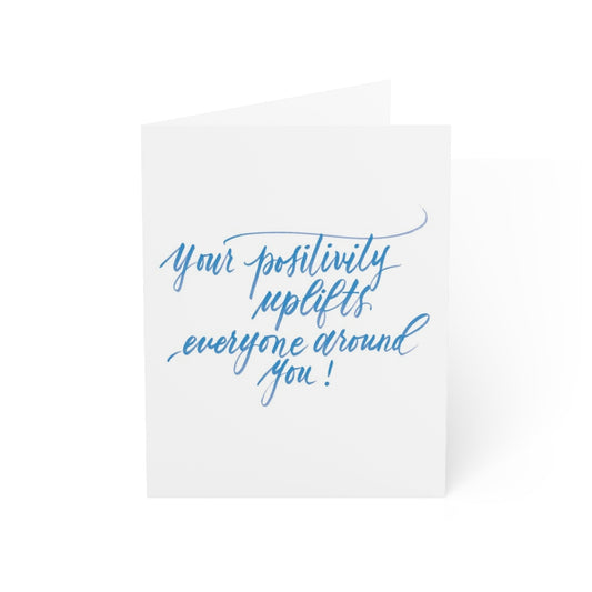 "Your positivity uplifts everyone around you!" Blue Thank You Greeting Card - Gratitude #09