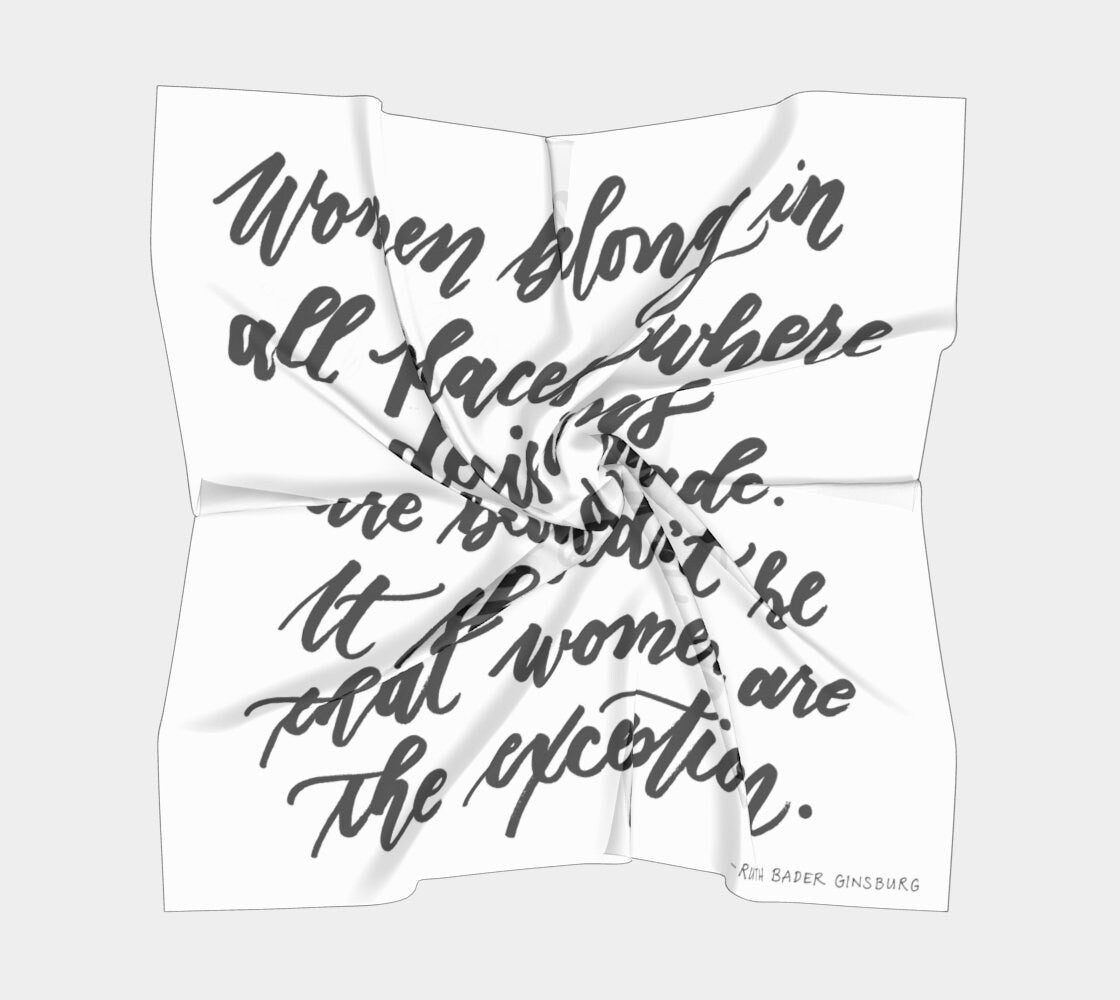 Gift for Feminist - Scarf with Decisions Quote by Ruth Bader Ginsburg