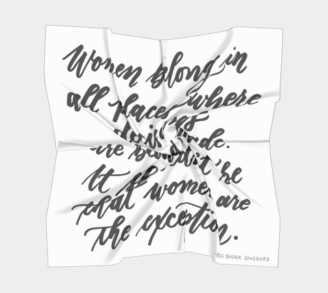 Gift for Feminist - Scarf with Decisions Quote by Ruth Bader Ginsburg - Dear Daughters Design