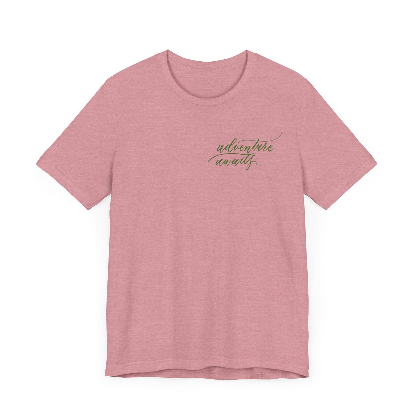 Script "Adventure Awaits" Green Calligraphy Printed Unisex T-shirt