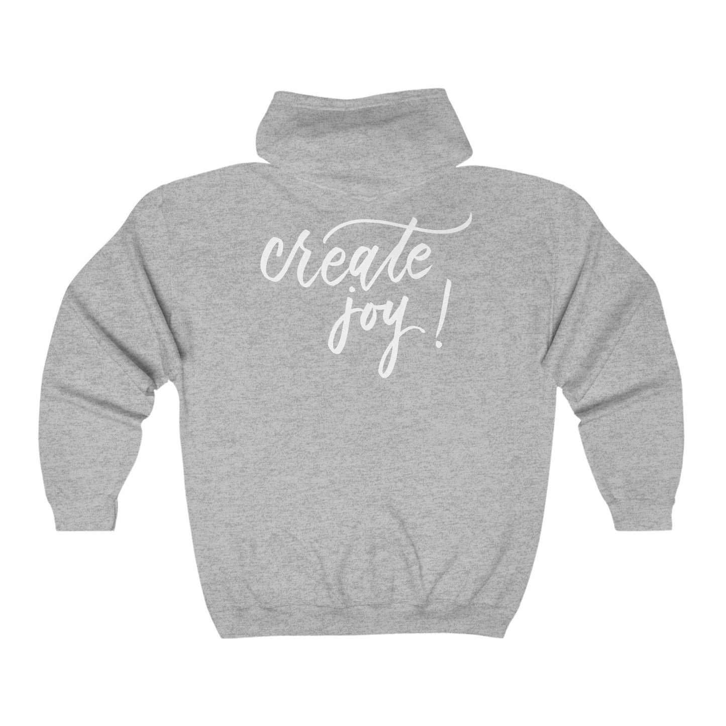 Script "Create Joy" Zip Hoodie - Calligraphy Printed Cotton Blend ADULT Unisex Zip Hoodie