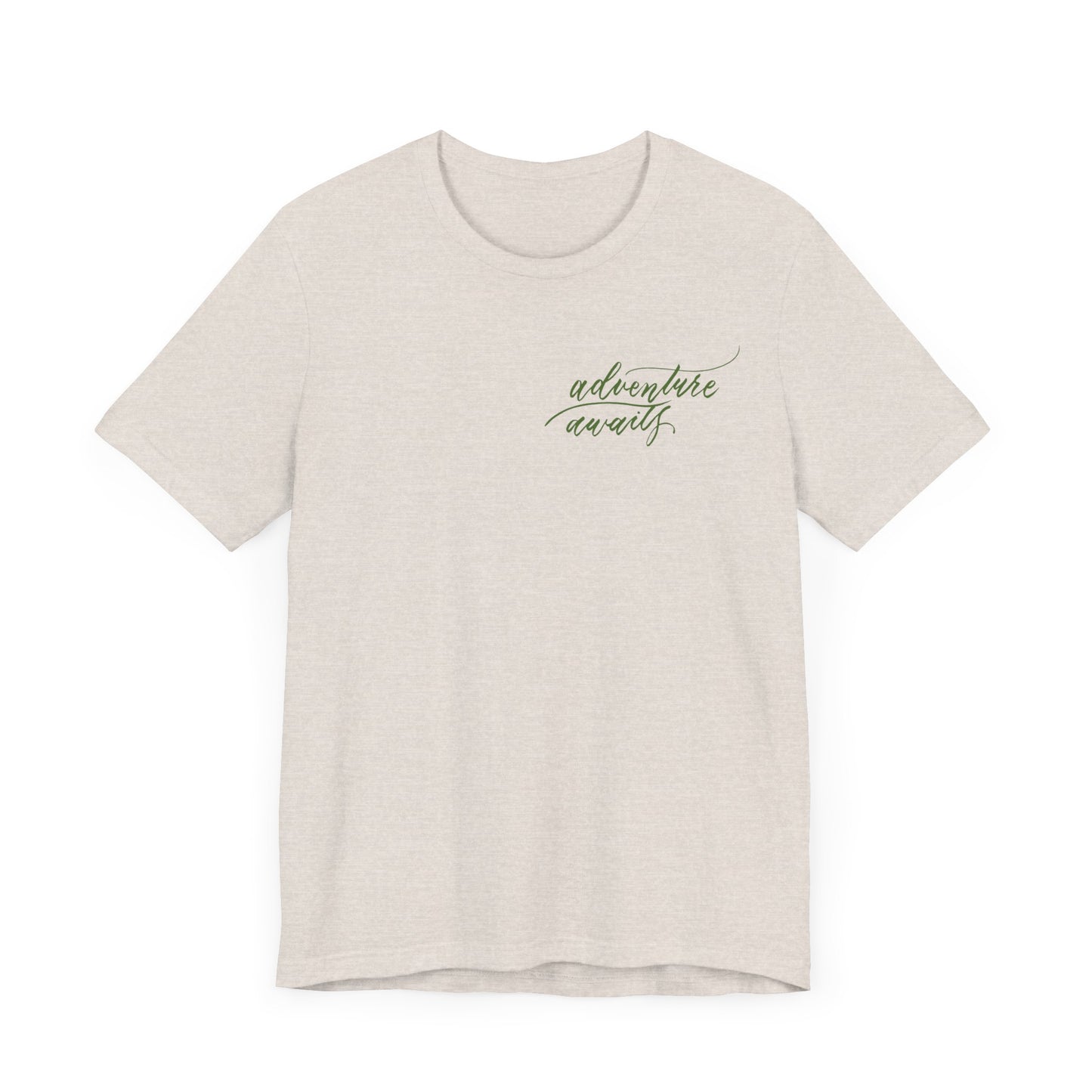 Script "Adventure Awaits" Green Calligraphy Printed Unisex T-shirt