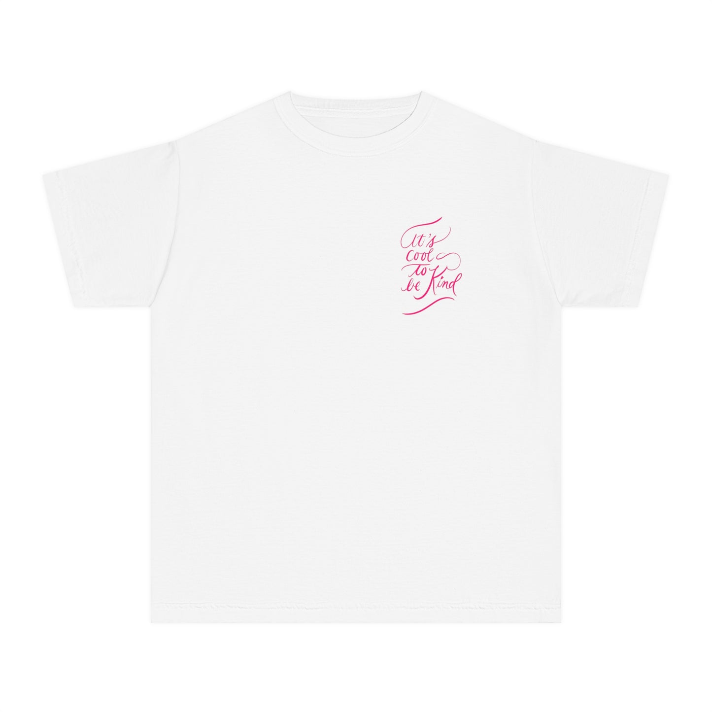 Script "It’s Cool to Be Kind" Pink Calligraphy Printed Youth Short Sleeve Mid-Weight Tee