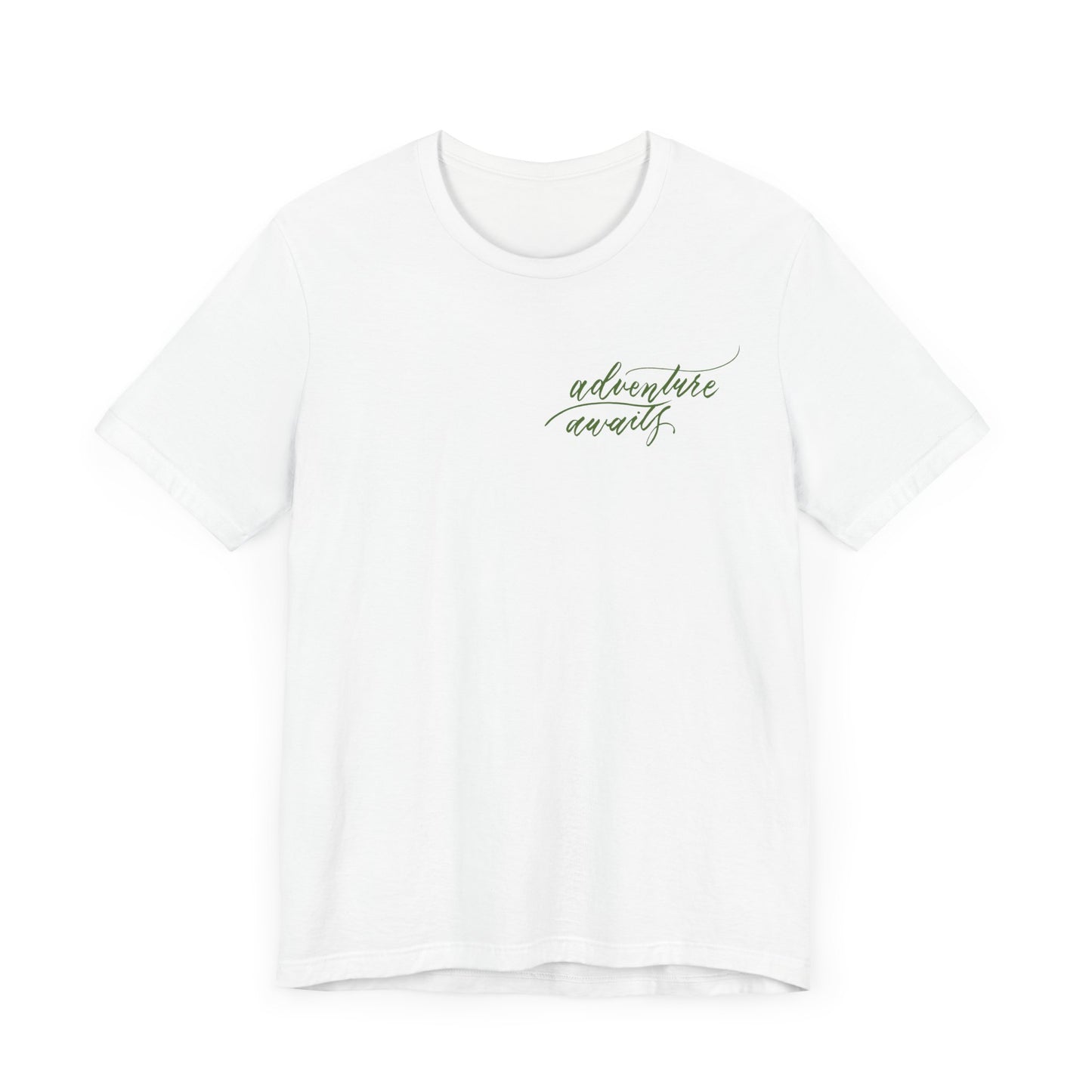 Script "Adventure Awaits" Green Calligraphy Printed Unisex T-shirt