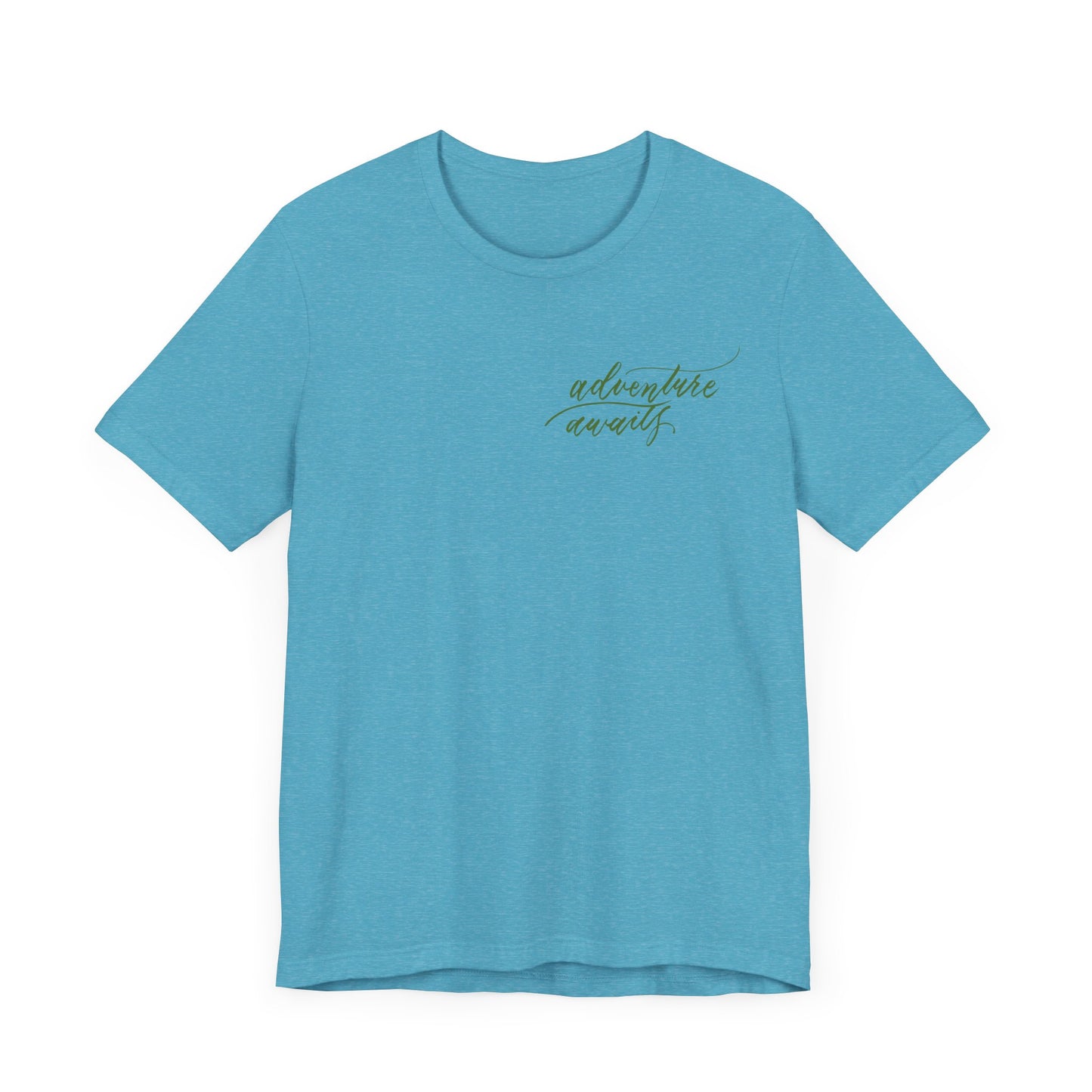 Script "Adventure Awaits" Green Calligraphy Printed Unisex T-shirt