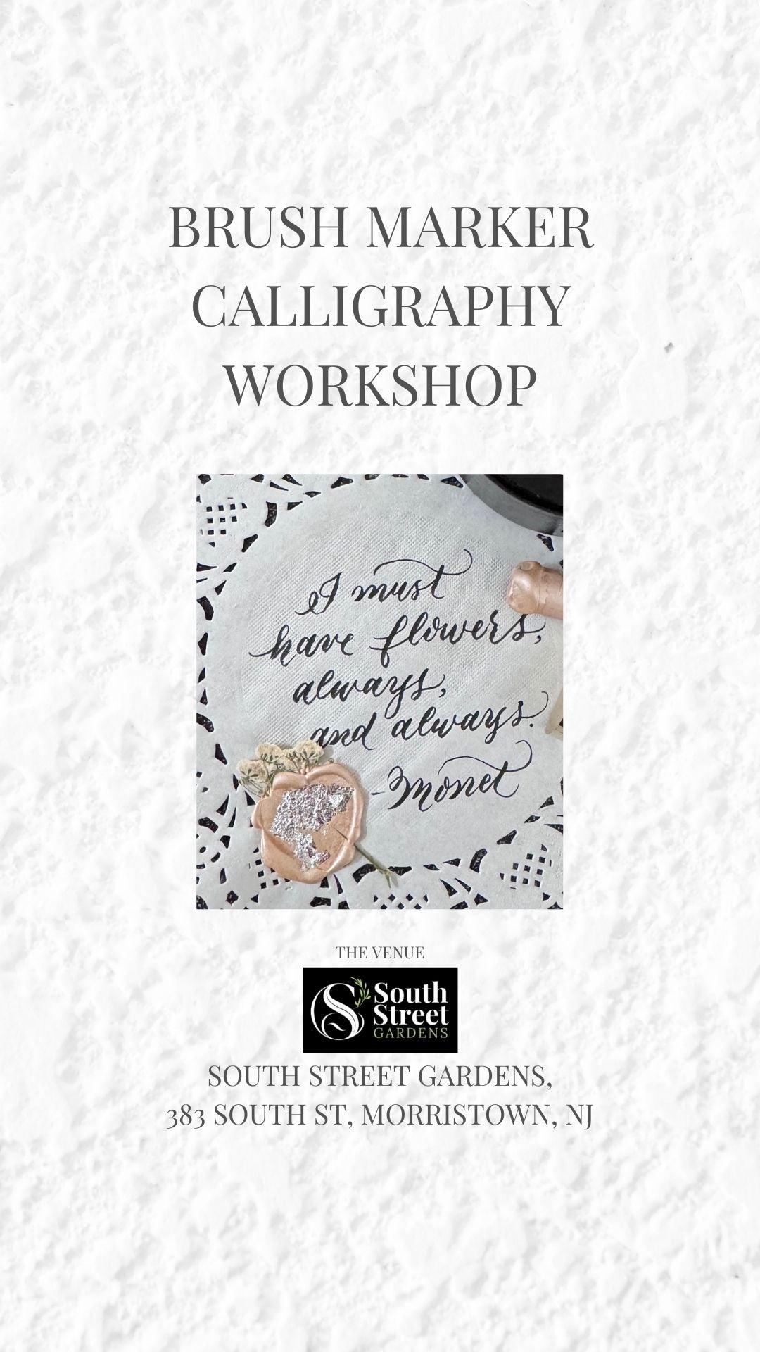 South Street Gardens - Saturday, February 7, 2026, 10-11:30am, Morristown, NJ - Learn Brush Lettering Calligraphy Workshop