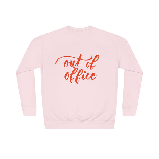 Script "Out of Office" Sweatshirt - Orange Calligraphy Printed BACK Unisex Crew Sweatshirt