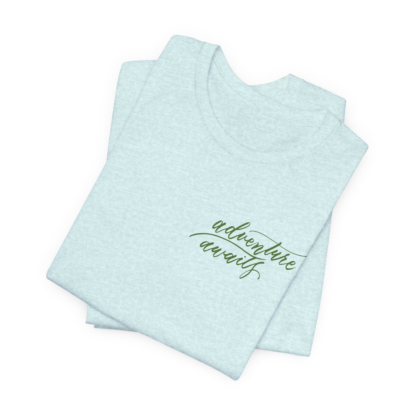 Script "Adventure Awaits" Green Calligraphy Printed Unisex T-shirt