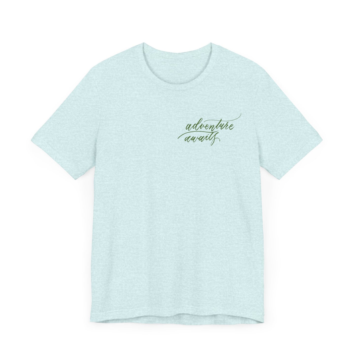 Script "Adventure Awaits" Green Calligraphy Printed Unisex T-shirt