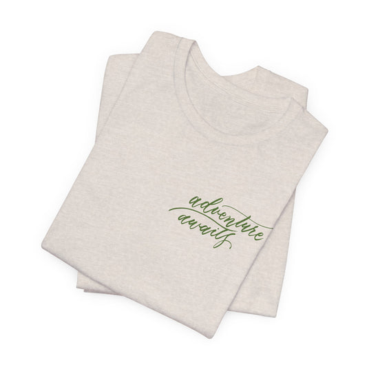 Script "Adventure Awaits" Green Calligraphy Printed Unisex T-shirt