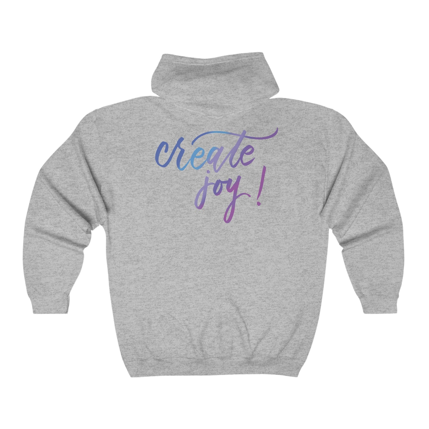 Script "Create Joy" Zip Hoodie - Calligraphy Printed Cotton Blend ADULT Unisex Zip Hoodie