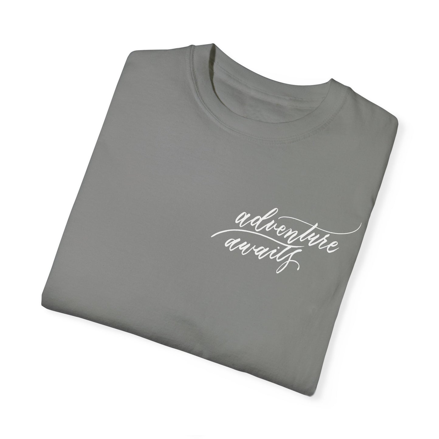 Script "Adventure Awaits" White Calligraphy Printed Unisex Garment-Dyed T-shirt