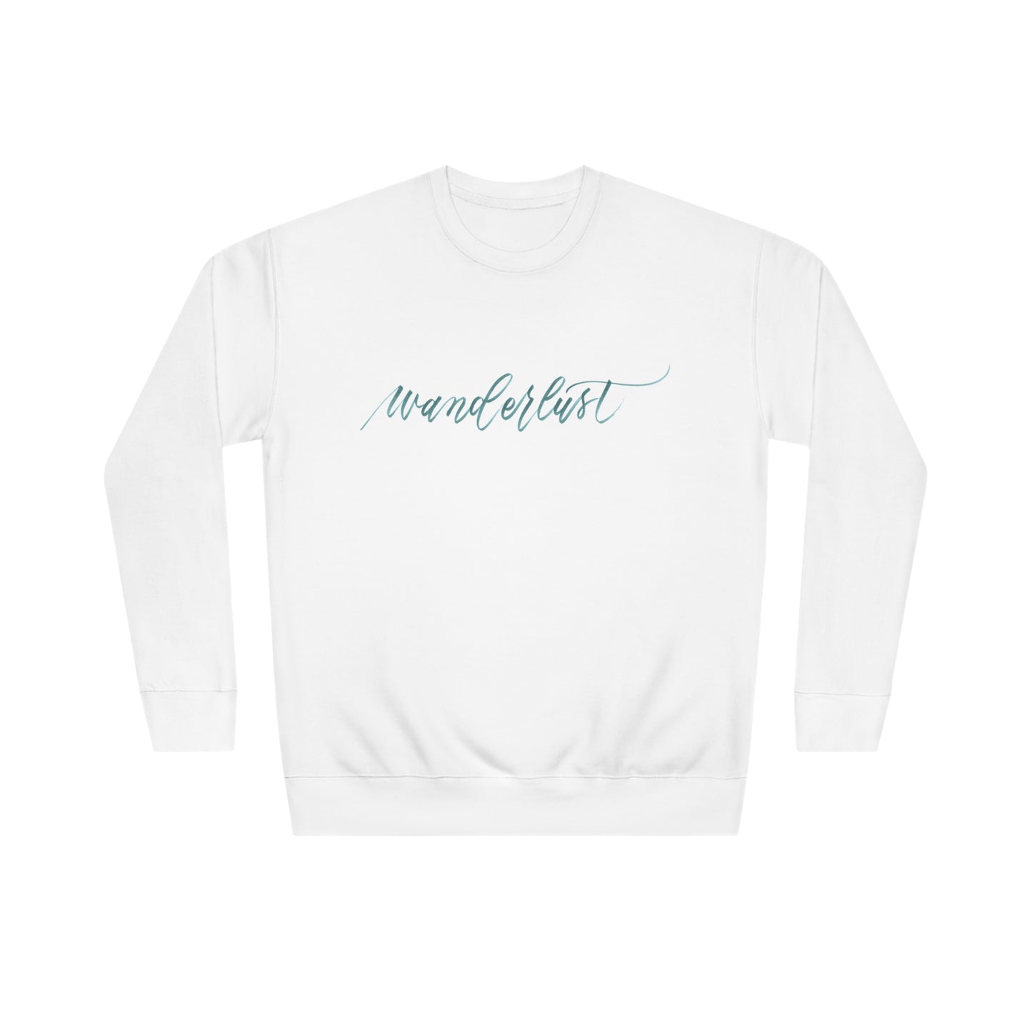 White crew neck sweatshirt with modern brush calligraphy word "wanderlust" across the front of the shirt.