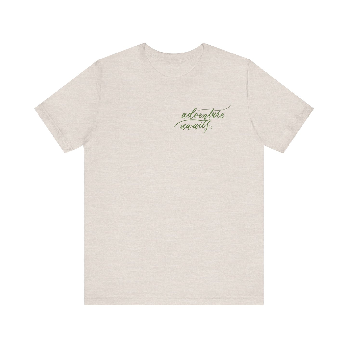 Script "Adventure Awaits" Green Calligraphy Printed Unisex T-shirt