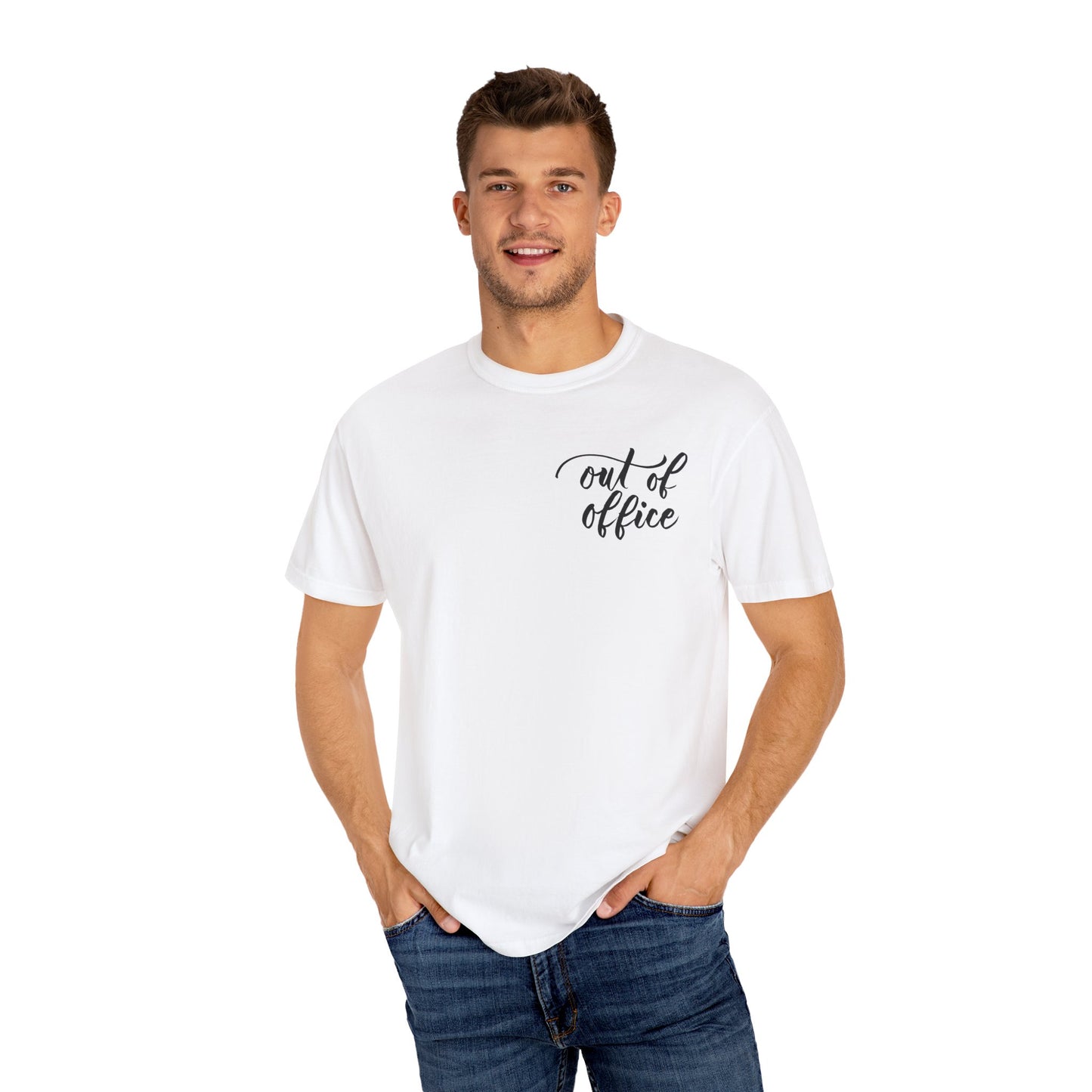 Script "Out of Office" Black Calligraphy Printed Unisex Garment-Dyed T-shirt