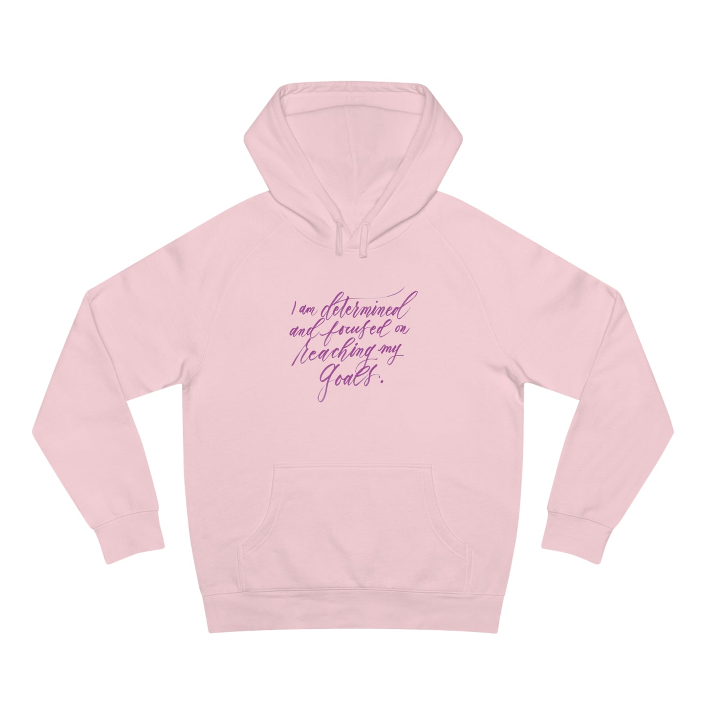 Determination Hoodie - "I am determined..." Calligraphy Printed Cotton Blend ADULT Unisex Hoodie - I am empowered #01