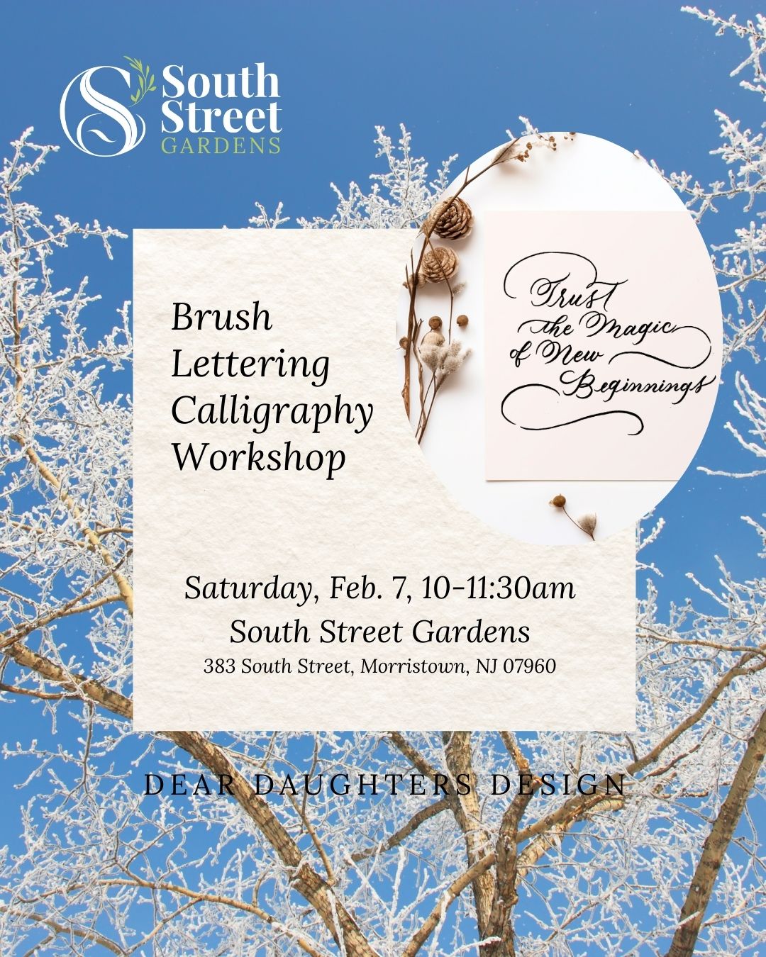 South Street Gardens - Saturday, February 7, 2026, 10-11:30am, Morristown, NJ - Learn Brush Lettering Calligraphy Workshop