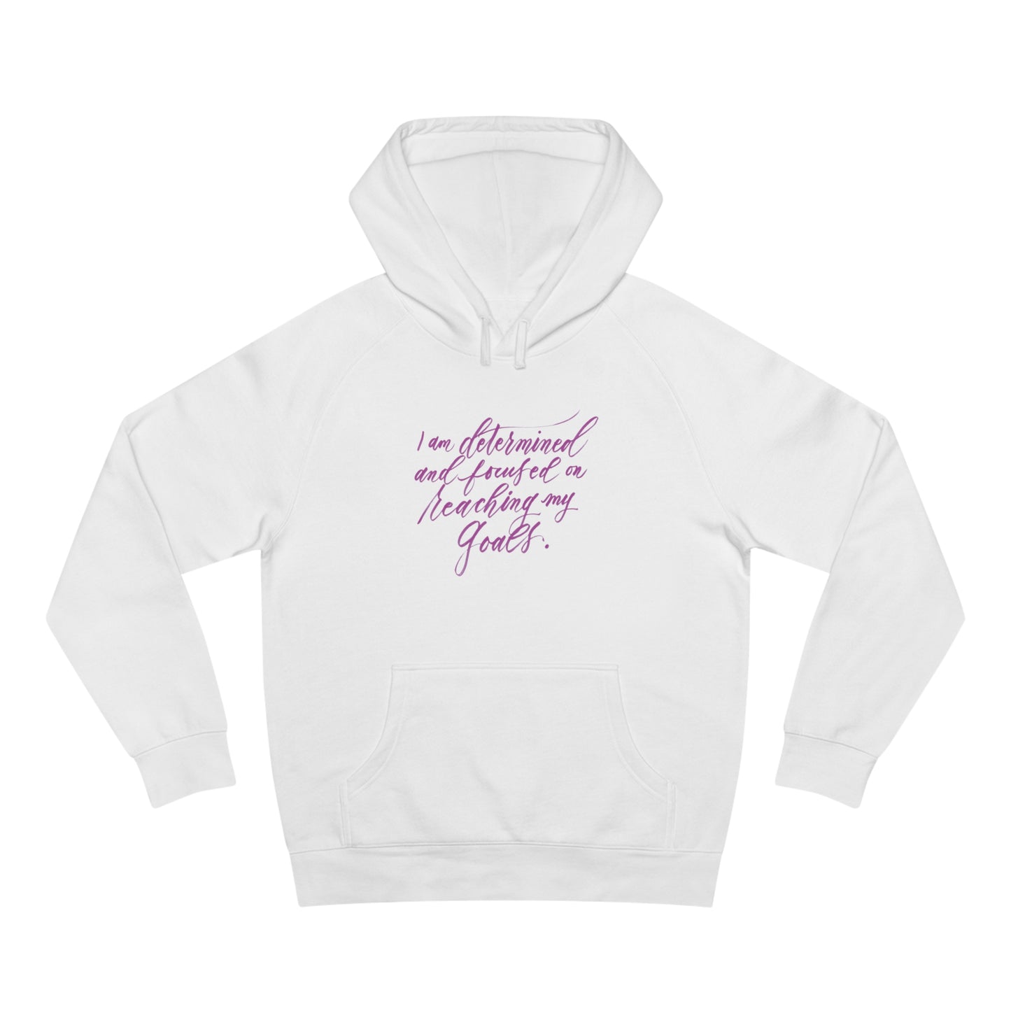 Determination Hoodie - "I am determined..." Calligraphy Printed Cotton Blend ADULT Unisex Hoodie - I am empowered #01