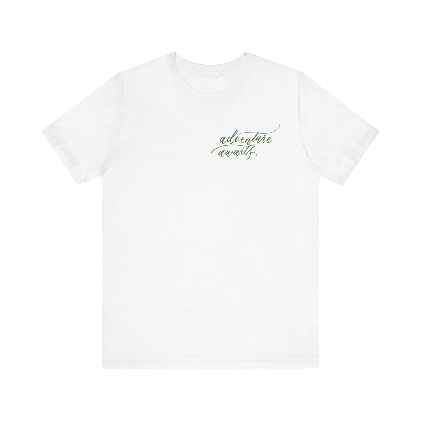 Script "Adventure Awaits" Green Calligraphy Printed Unisex T-shirt