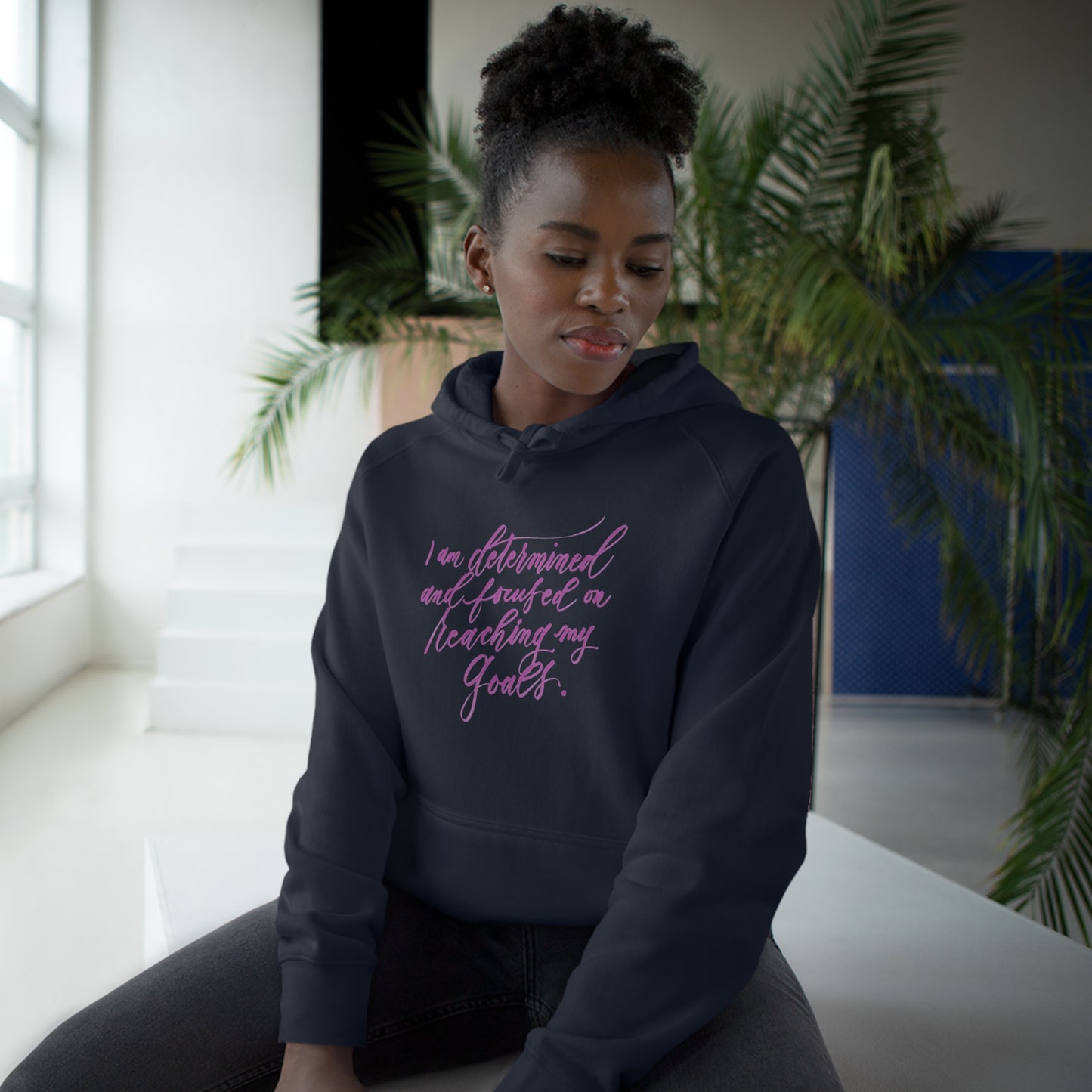 Determination Hoodie - "I am determined..." Calligraphy Printed Cotton Blend ADULT Unisex Hoodie - I am empowered #01