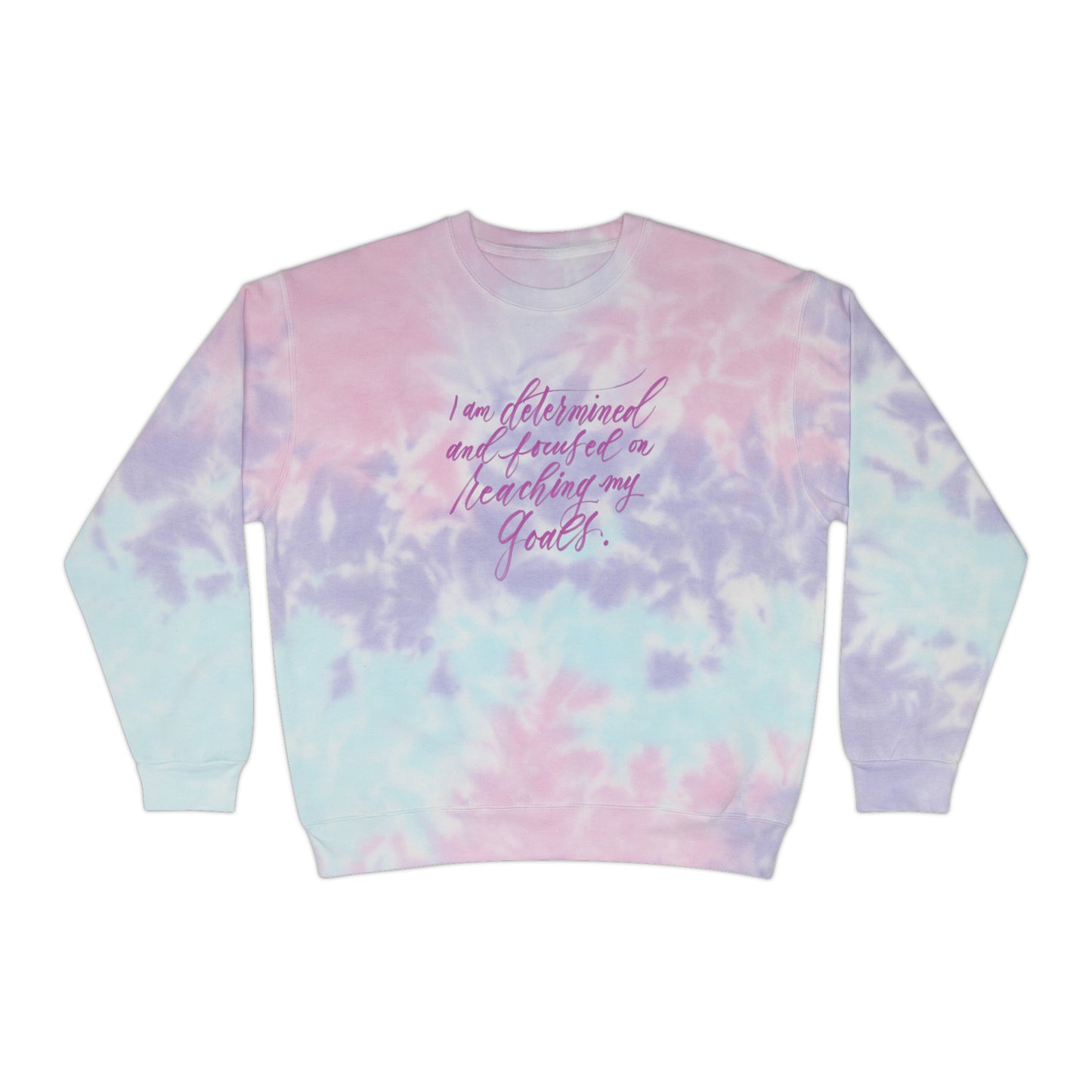 Determination Tie Dye Sweatshirt - "I am determined..." Calligraphy Printed Cotton Blend ADULT Unisex Tie-Dye Sweatshirt - I am Empowered #01