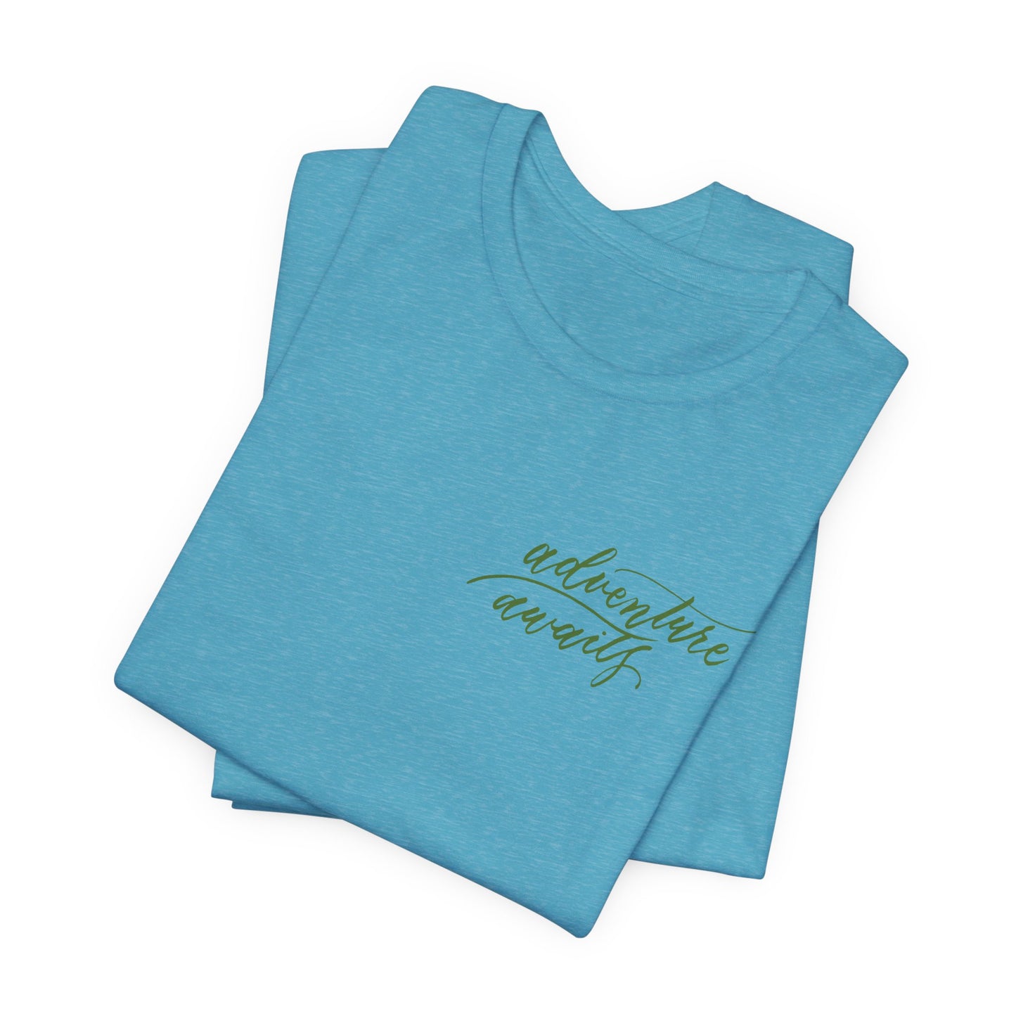 Script "Adventure Awaits" Green Calligraphy Printed Unisex T-shirt