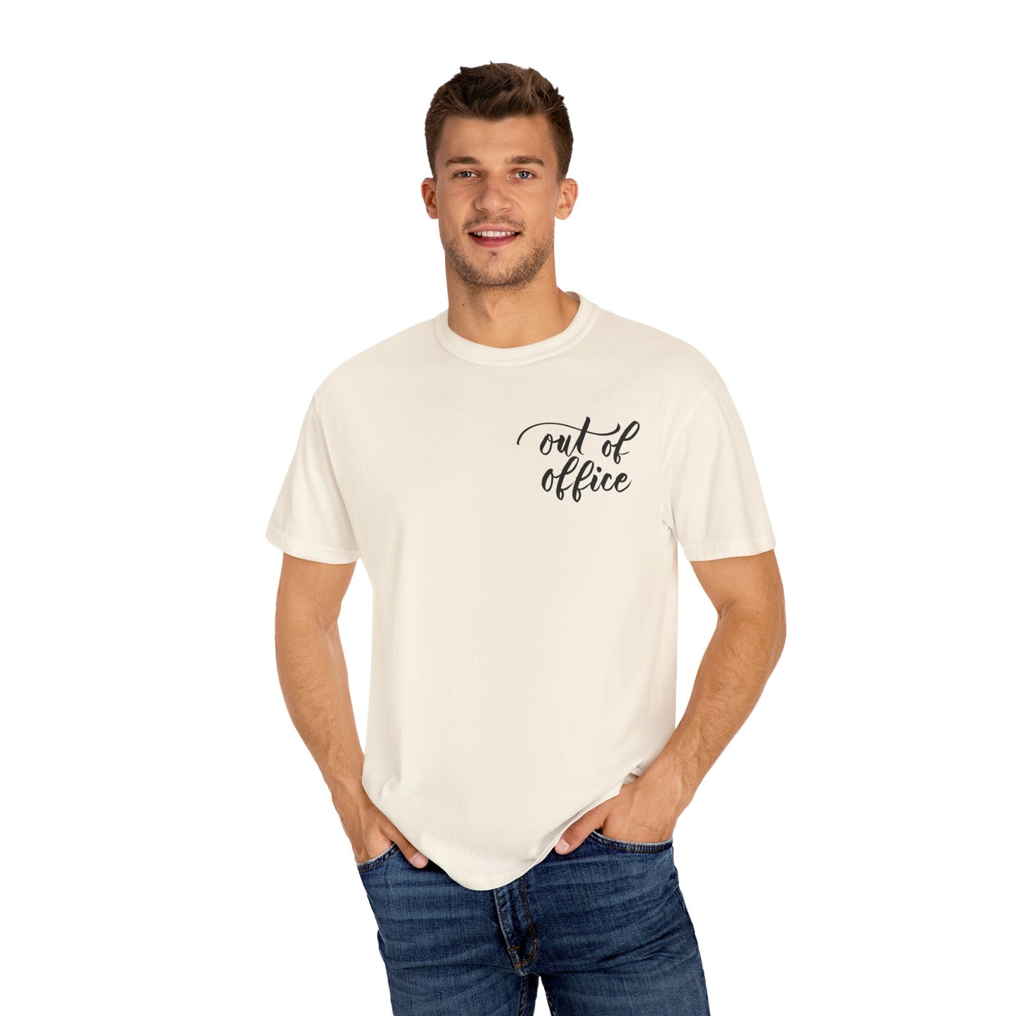 Script "Out of Office" Black Calligraphy Printed Unisex Garment-Dyed T-shirt