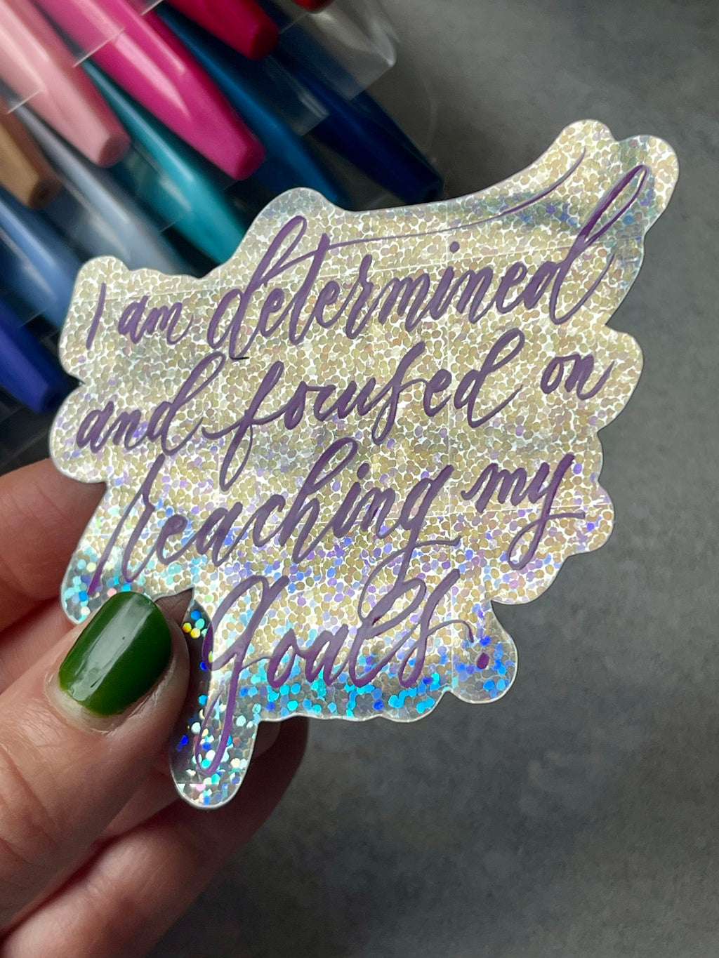 Glitter Sticker "I am determined..." Calligraphy Quote Vinyl Decal Sticker