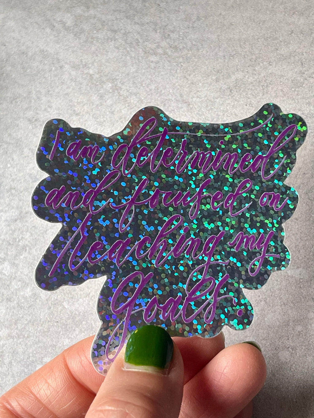 Glitter Sticker "I am determined..." Calligraphy Quote Vinyl Decal Sticker