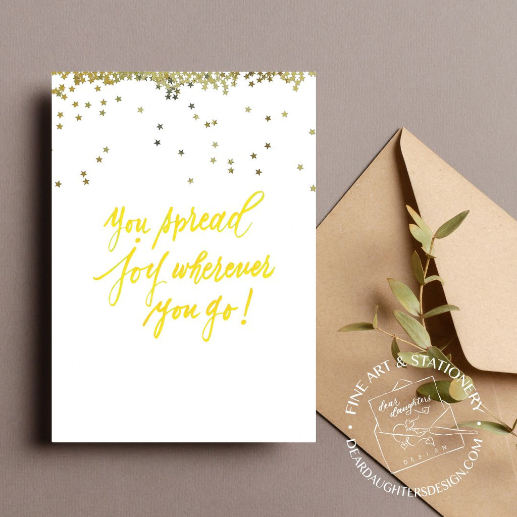 "You spread joy wherever you go!" Yellow Thank You Greeting Card - Gratitude #04