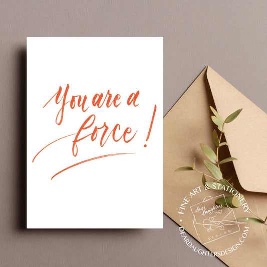 "You are a force!" Red Orange Thank You Greeting Card - Gratitude #02
