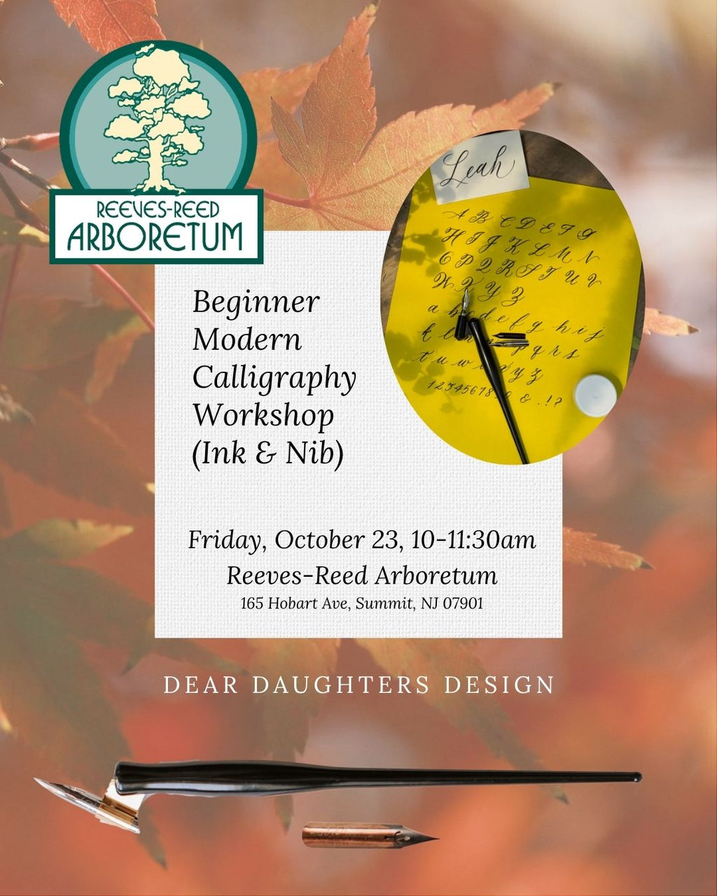 Reeves Reed Arboretum - Friday, October 23, 2026, 10-11:30am, Summit, NJ - Learn Modern Calligraphy Workshop