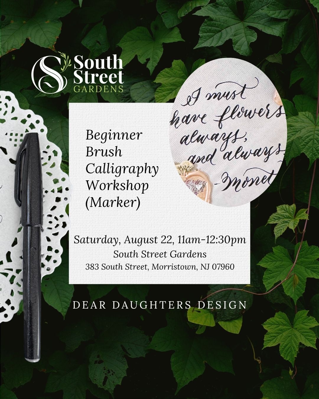 South Street Gardens - Saturday, August 22, 2026, 11-12:30pm, Morristown, NJ - Learn Brush Lettering Calligraphy Workshop