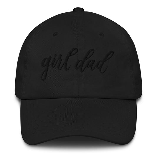 Embroidered Black Script "Girl Dad" Calligraphy Black Embroidery on Black 100% Cotton Chino Twill Dad Cap