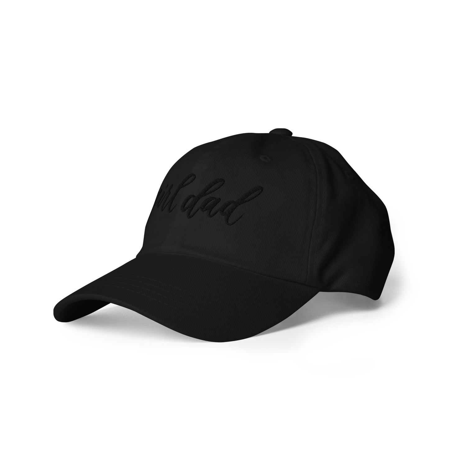 Embroidered Black Script "Girl Dad" Calligraphy Black Embroidery on Black 100% Cotton Chino Twill Dad Cap