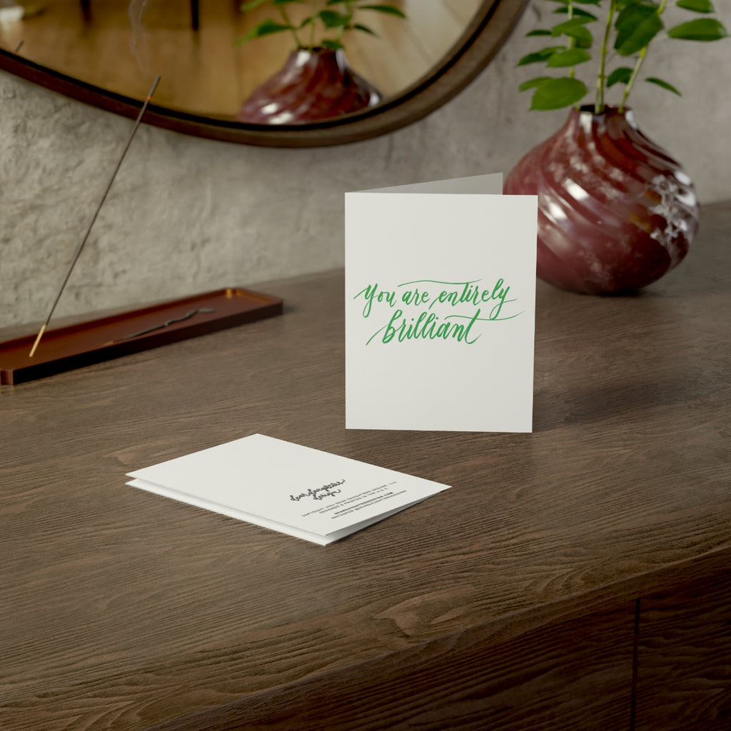 "You are entirely brilliant!" Green Thank You Greeting Card - Gratitude #05