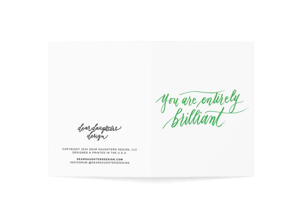 "You are entirely brilliant!" Green Thank You Greeting Card - Gratitude #05