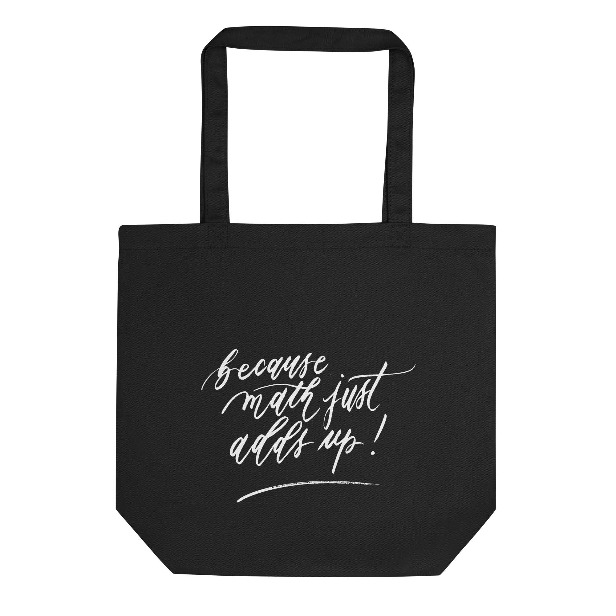 Math / Algebra / Calculus Teacher Tote Bag Gift - Teach Because #01 - Dear Daughters Design