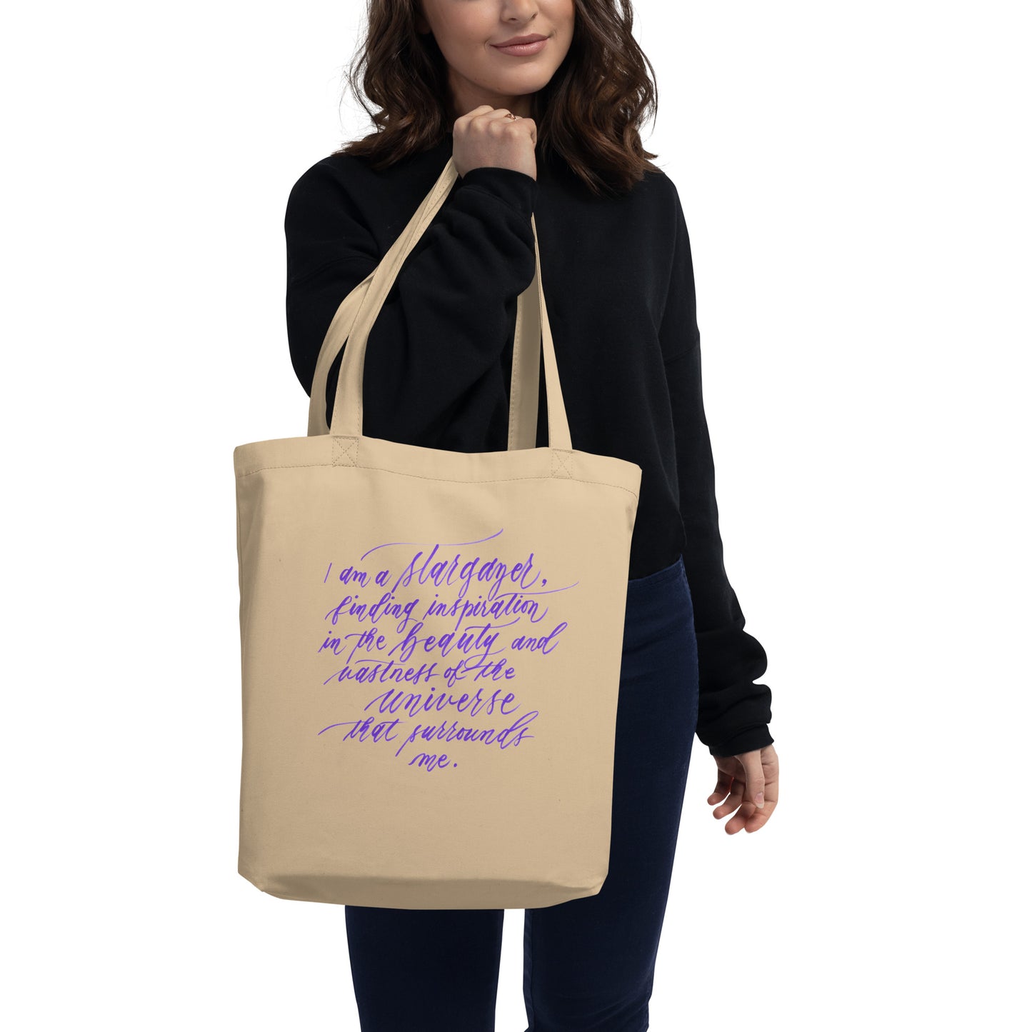 Museum & Planetarium Tote - "I am a stargazer..." Calligraphy Printed on Certified Organic Cotton Canvas MEDIUM Tote Bag - I am Empowered #05