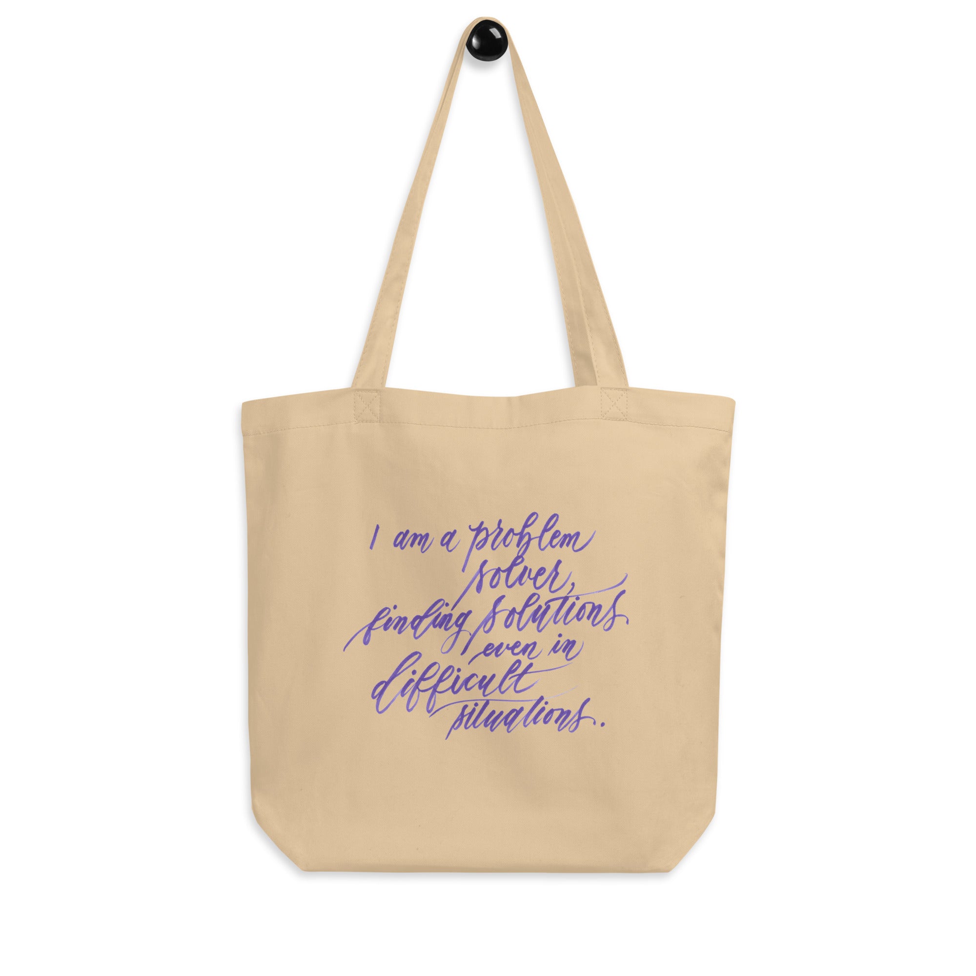 S.T.E.M. Tote - "I am a problem solver..." Calligraphy Printed on Certified Organic Cotton Canvas MEDIUM Tote Bag - I am Empowered #07