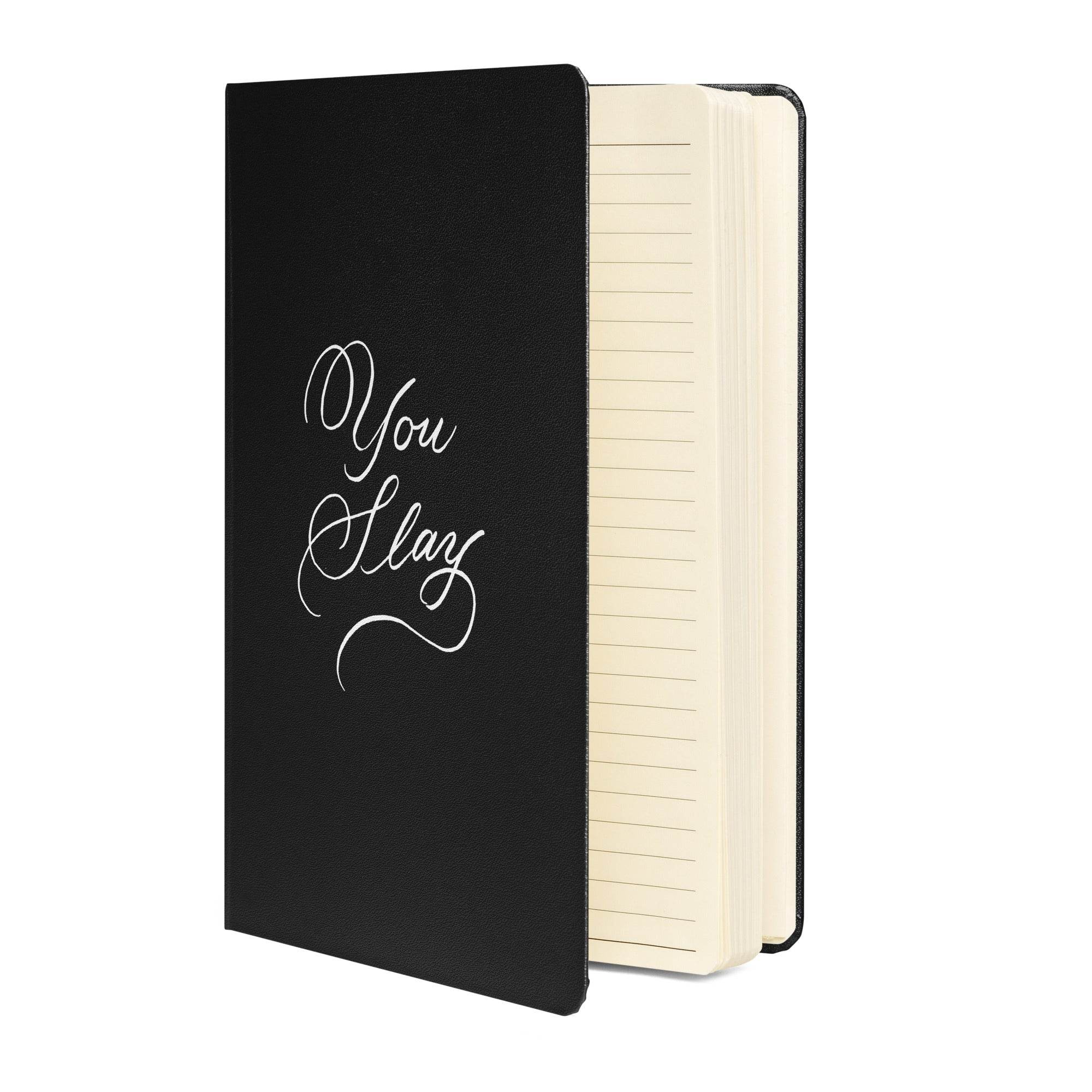 You Slay Journal Notebook - Hand-written Calligraphy Script Printed Journal - Dear Daughters Design