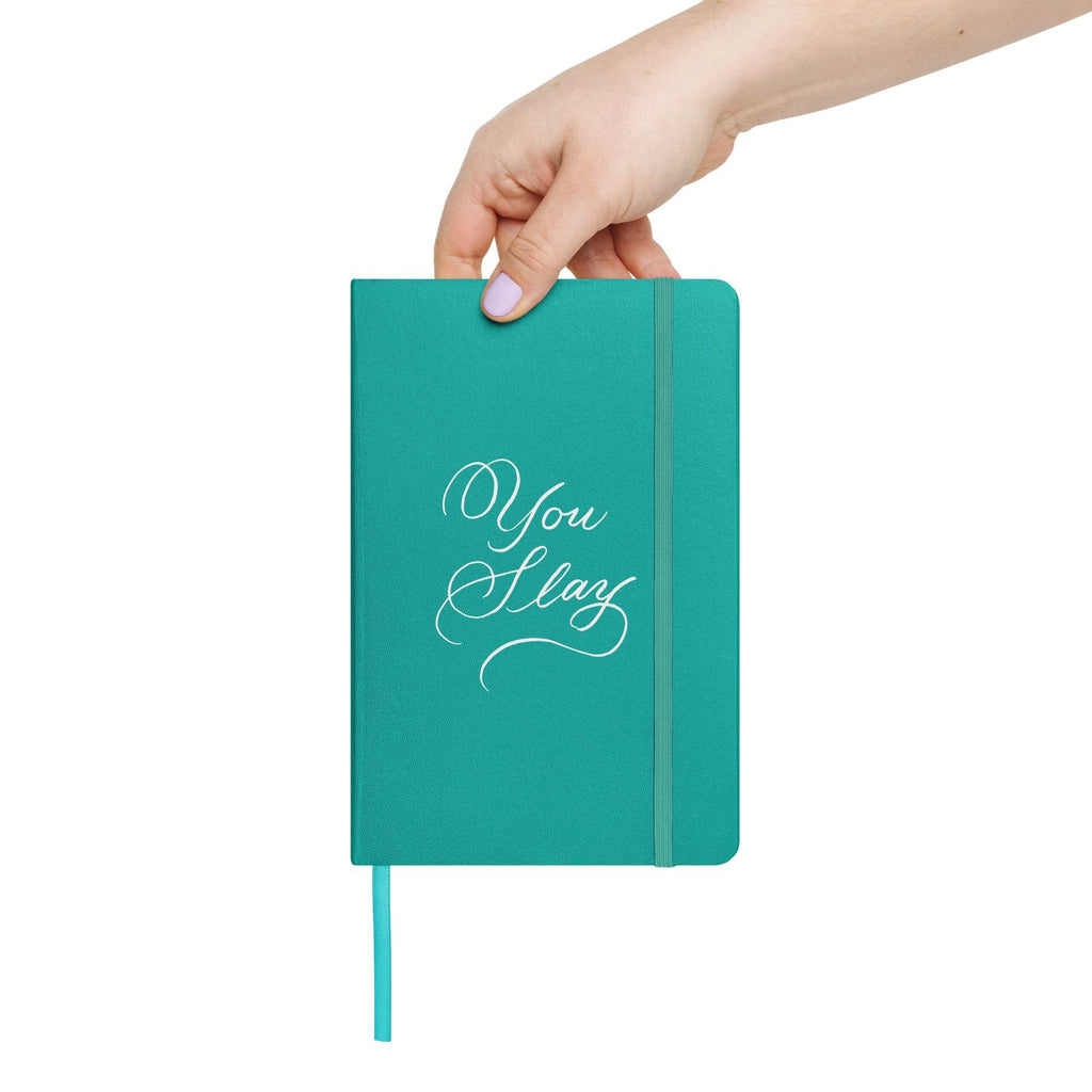You Slay Journal Notebook - Hand-written Calligraphy Script Printed Journal - Dear Daughters Design