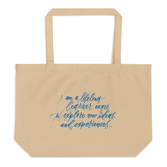 Growth Mindset & S.T.E.M. Enthusiast Tote - "I am a lifelong learner..." Calligraphy Printed on Certified Organic Cotton Canvas LARGE Tote Bag - I am Empowered #10