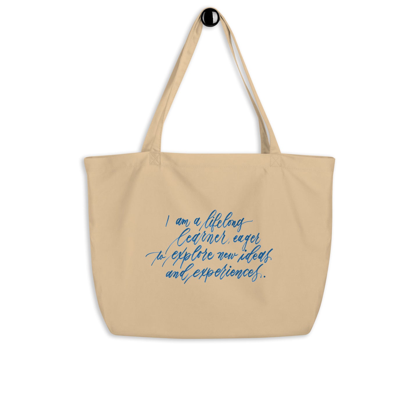 Growth Mindset & S.T.E.M. Enthusiast Tote - "I am a lifelong learner..." Calligraphy Printed on Certified Organic Cotton Canvas LARGE Tote Bag - I am Empowered #10