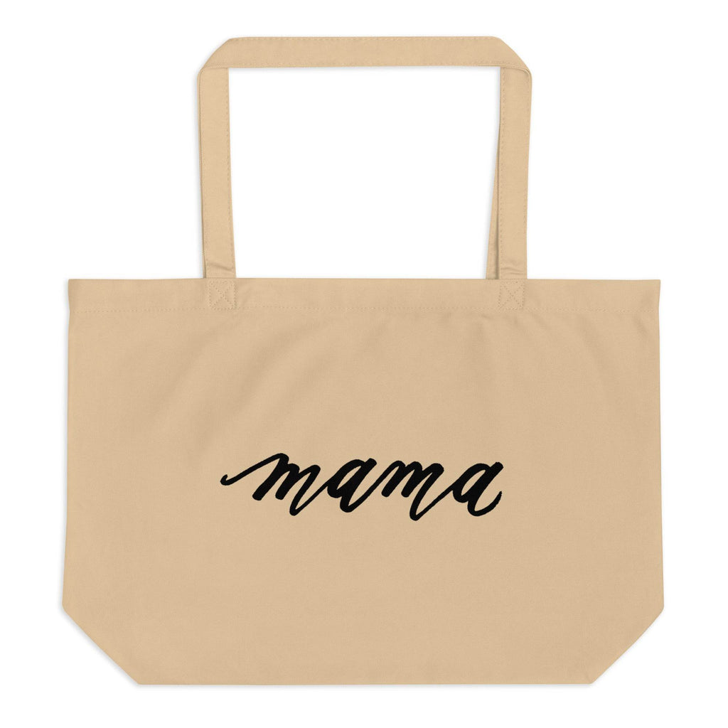 Mama Tote Bag - Large Organic Cotton Tote - Dear Daughters Design